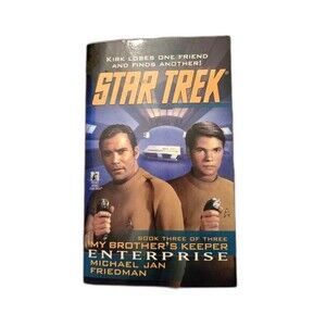 Star Trek: My Brother’s Keeper – Enterprise by Michael Jan Friedman